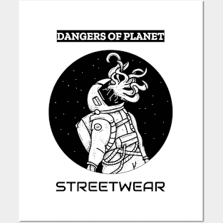 Dangers of Planet Streetwear Posters and Art